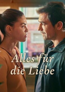 Alles für die Liebe - Staffel 1
