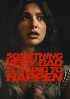 Something Very Bad Is Going to Happen - Staffel 1